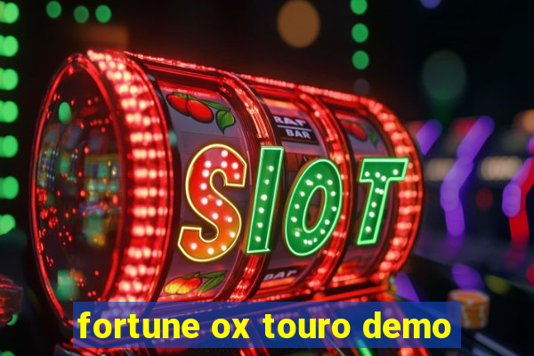 fortune ox touro demo